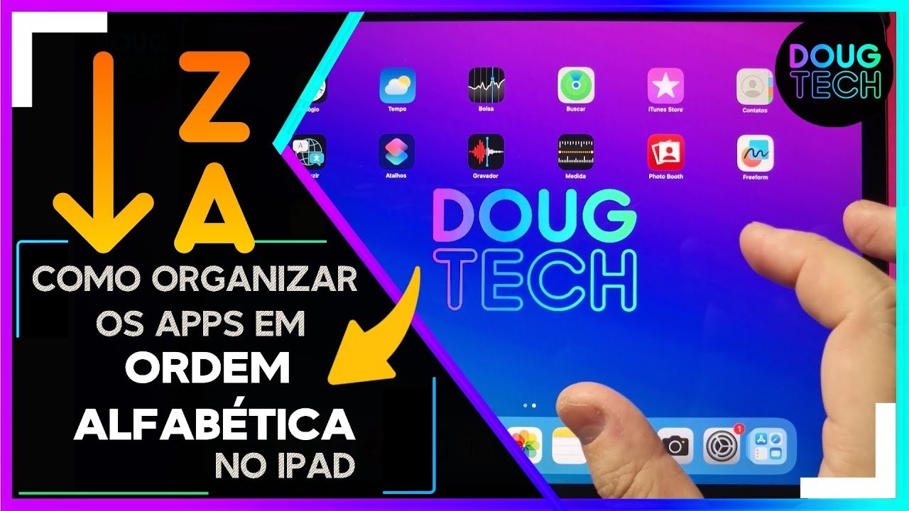 Como Organizar os Apps em ORDEM ALFAB&Eacute;TICA no IPAD
