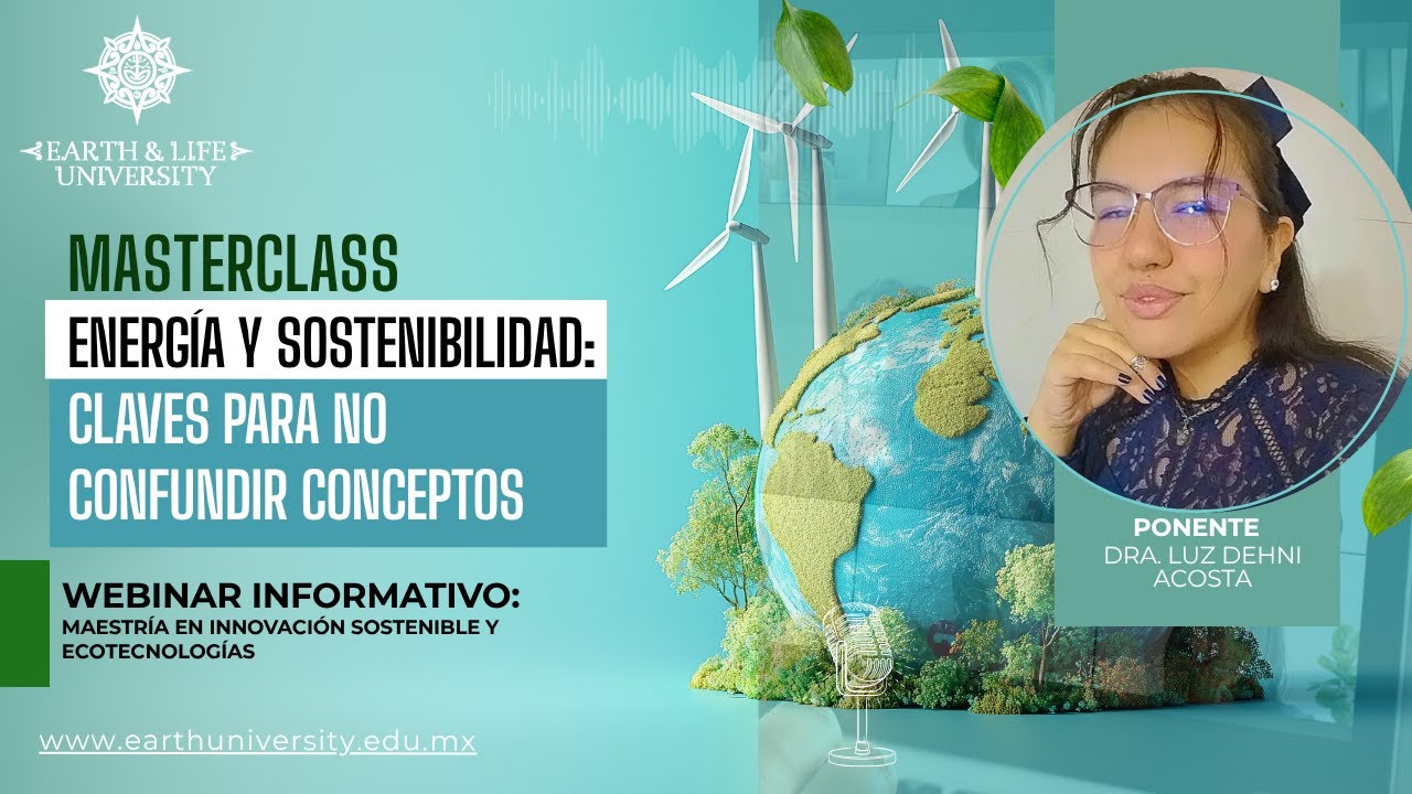 Energía y Sostenibilidad claves para no confundir conceptos