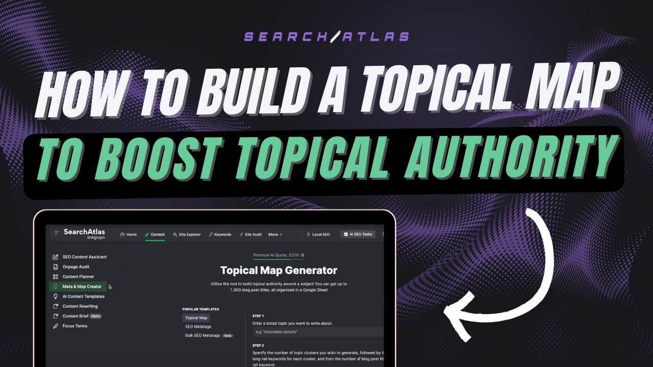 How to Build a Topical Map in Search Atlas to boost Topical Authority