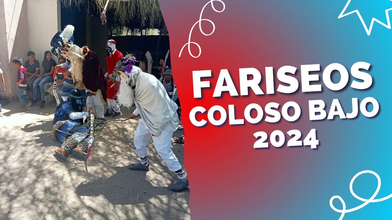 JUEVES SANTO, FARISEOS DEL COLOSO BAJO 2024