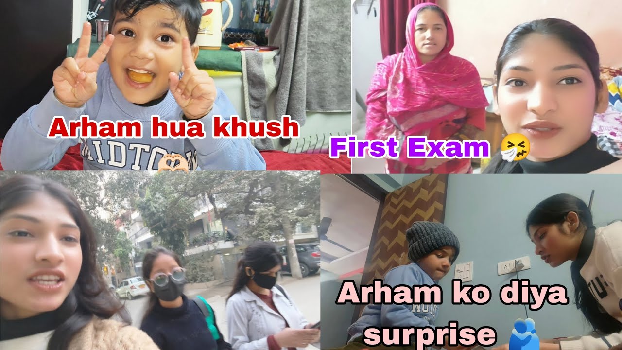 First Exam me huye late 🫩 || Arham ko diya ghar jake surprise 😂🫶🏻 || Exam || Arham 💗#subscirbe #exam