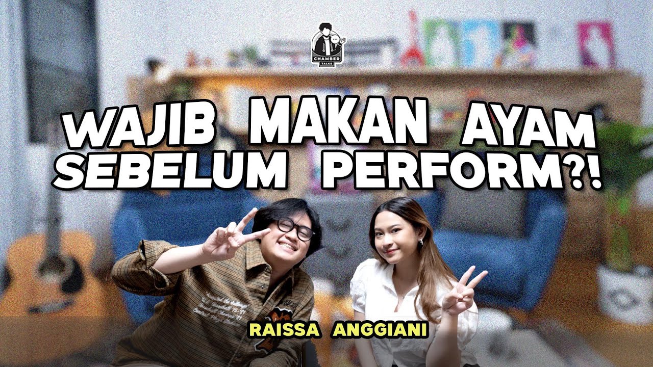 CHAMBER TALKS: RAISSA ANGGIANI BILANG TIDUR ITU BUANG-BUANG WAKTU!