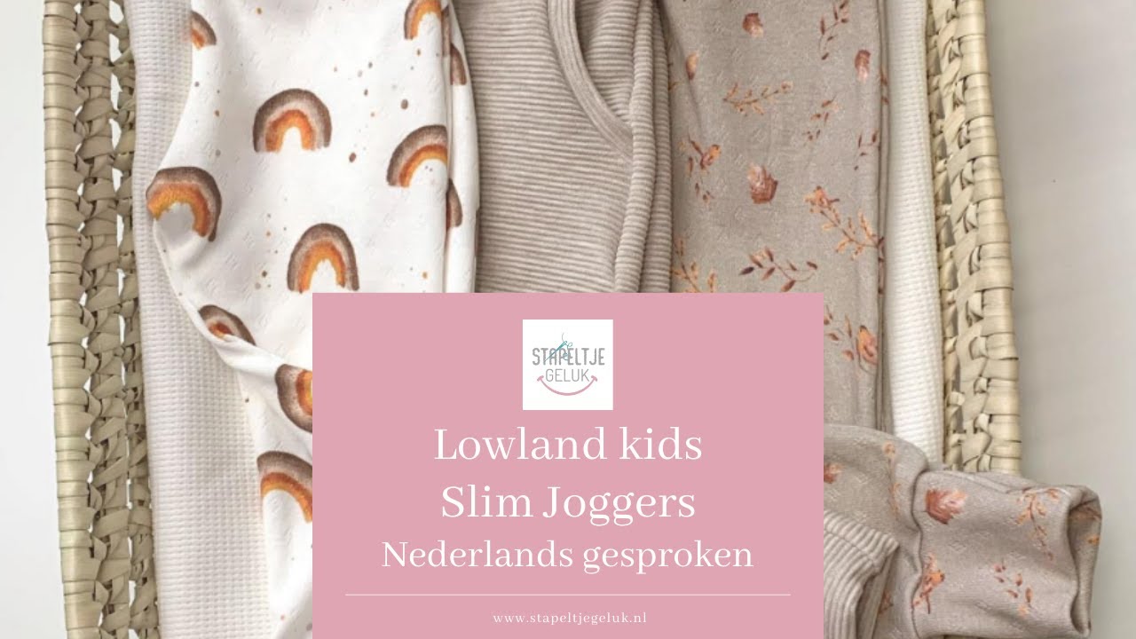Tutorial Lowland kids Slim Joggers (Nederlands gesproken)