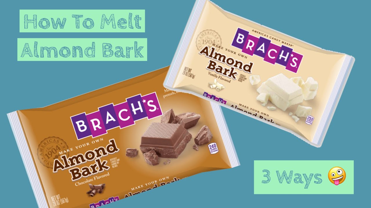 HOW TO MELT ALMOND BARK 3 WAYS