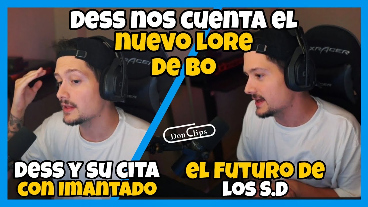 DESS cuenta EL LORE de BO, DESS y su SALIDA con IMANTADO, el futuro de los SWEET DREAMS, SpainRp