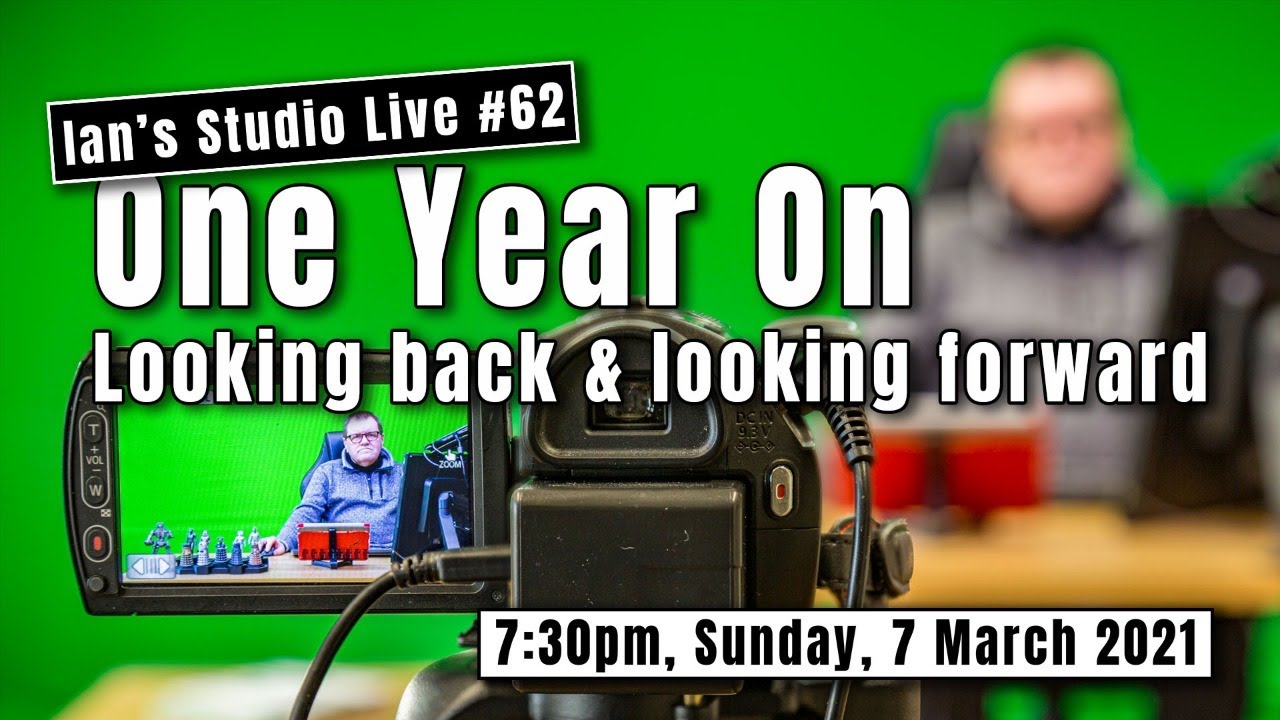 Ian's Studio Live #062 - One year on