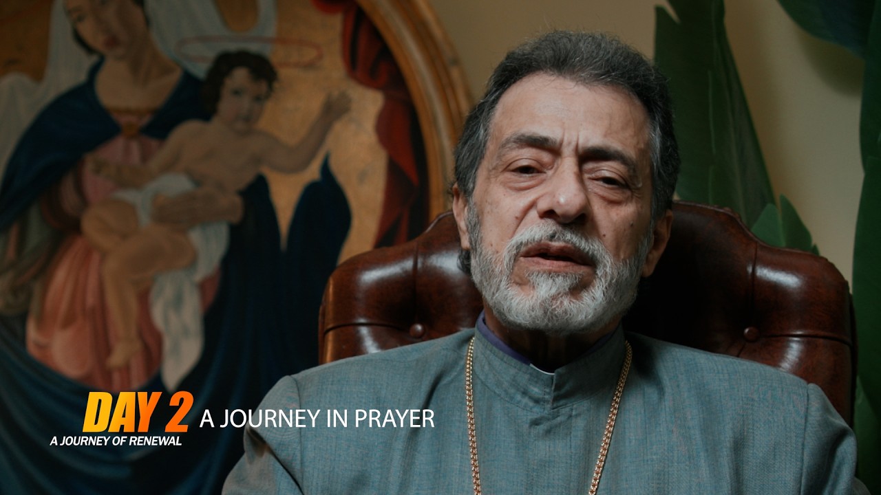 A Journey of Renewal | Day 2 | A journey of prayer
