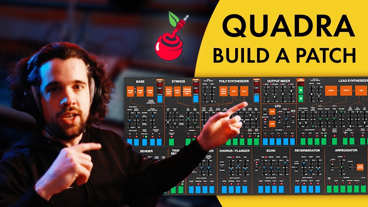 Cherry Audio Quadra - Part 2/3 - Building a Patch