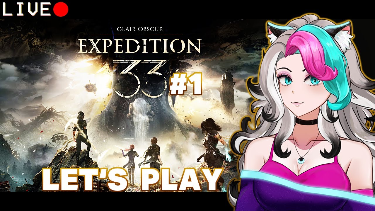 LIVE 🔴 (BLIND) WHAT is This Game About? ✧ Clair Obscur Expedition 33