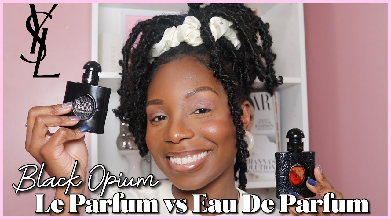 НОВИНКА YSL BLACK OPIUM LE PARFUM VS OG BLACK OPIUM EDP / СТОИТ ЛИ РАСКРУЧИВАТЬСЯ? / THE STUSH LIFE
