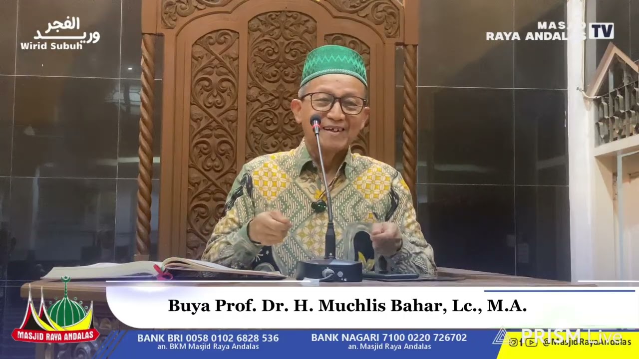 “Akhlak Bermedia Sosial” || Buya Prof. Dr. H. Muchlis Bahar, Lc., M.A.