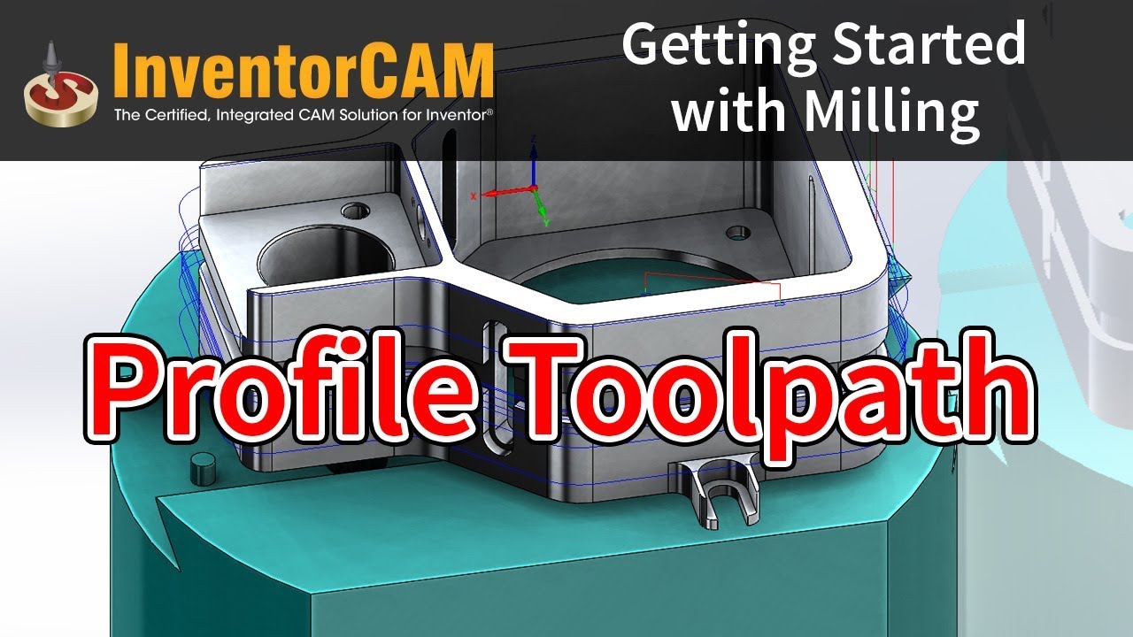 InventorCAM Introductory Video 06   Profile Toolpath
