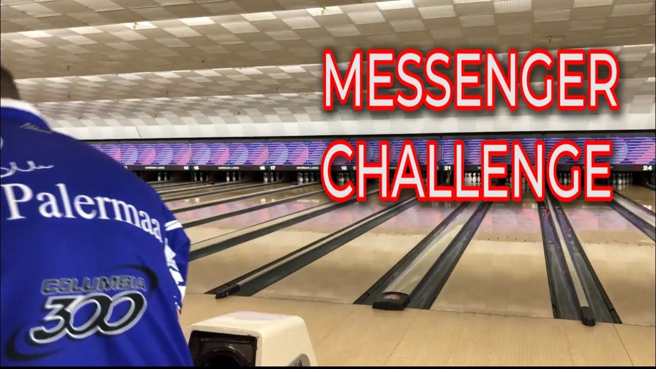 Let’s do a Cool bowling challenge - The Messenger Challenge!!!