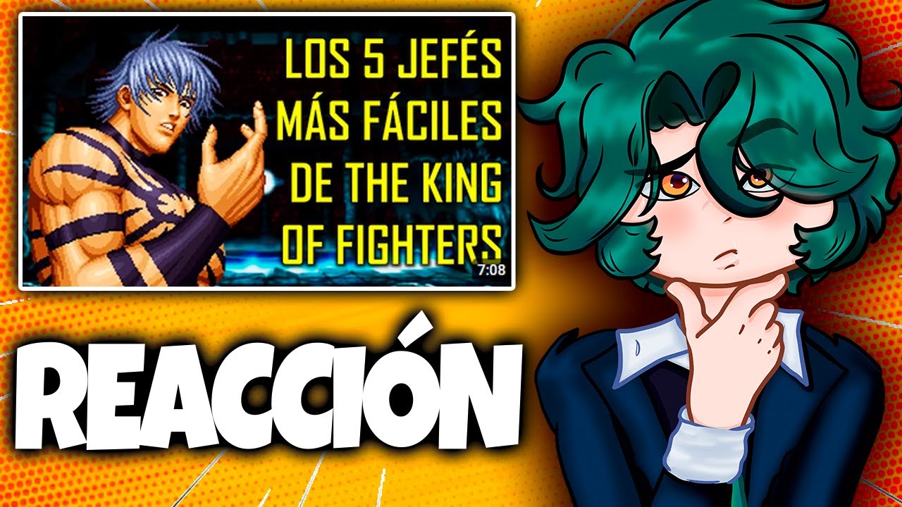 LOS JEFES MÁS FACILES DE KOF - REACCIÓN