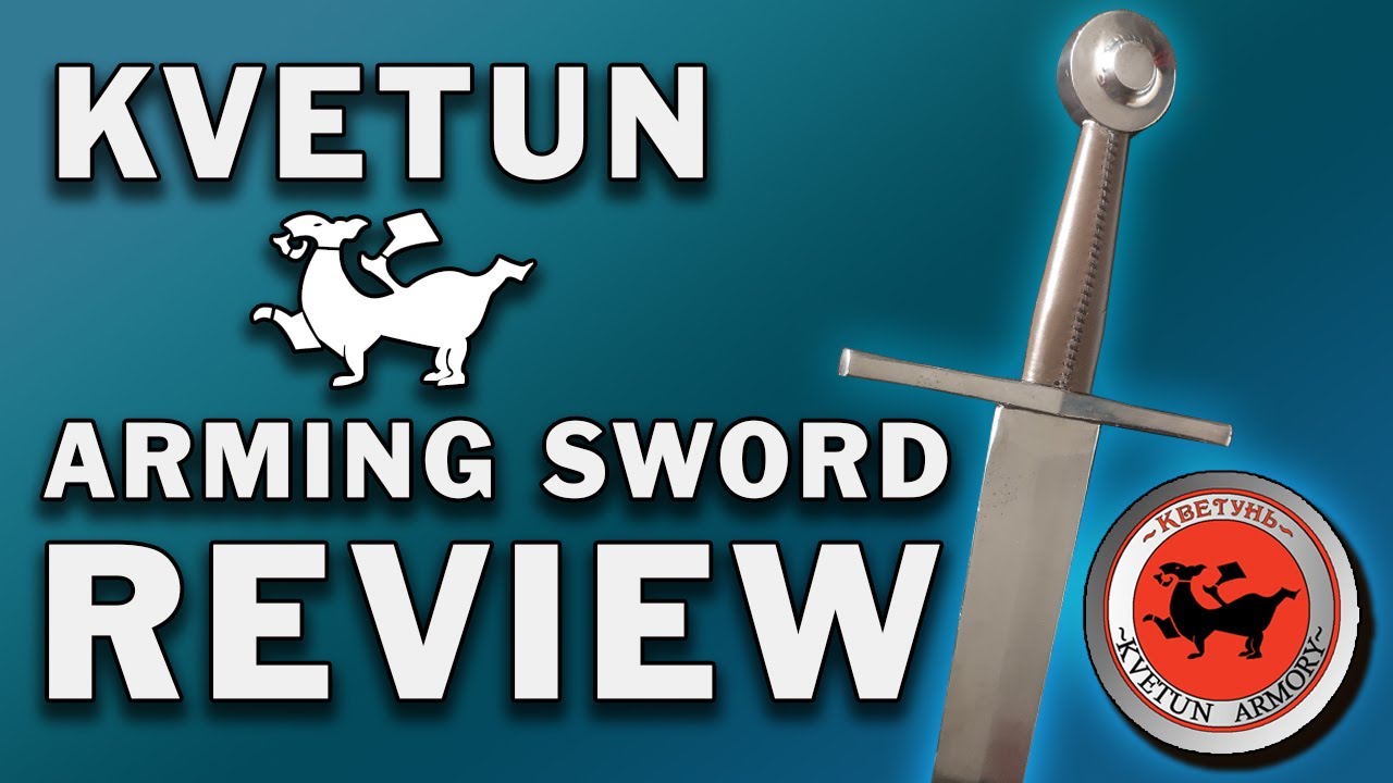 Kvetun Arming Sword Review