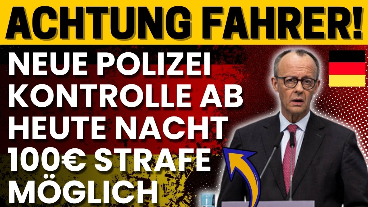 🚨 EILMELDUNG: Neue Polizei-Regel für Fahrer ab Heute Nacht – 100€ Bußgeld Droht! | DeutscheRente360