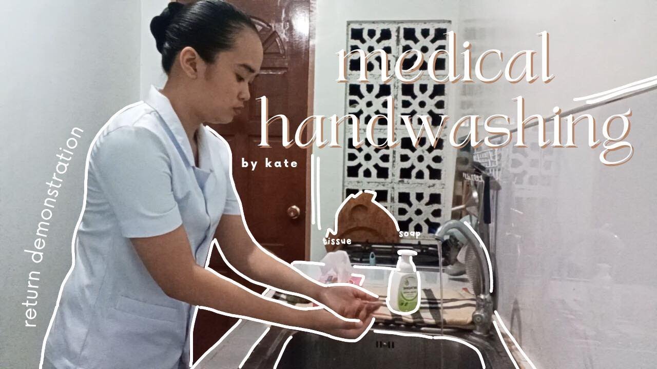 medical handwashing🧼 return demonstration