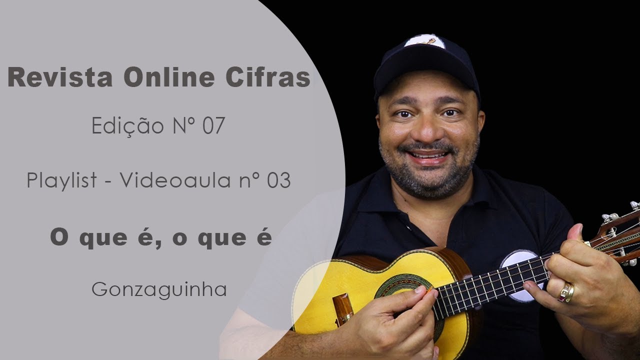 O que é, o que é | Revista Online Cifras Nº 07 | Michel do Cavaco