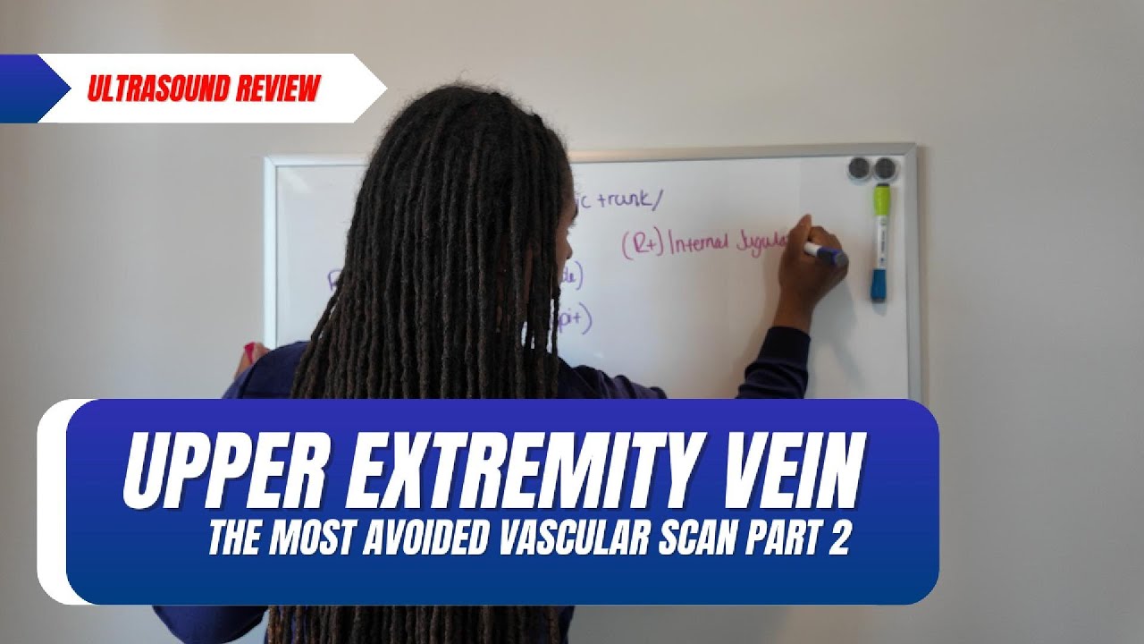 Upper Extremity Venous Ultrasound Studies: The Most Avoided Ultrasound Scan Explained 