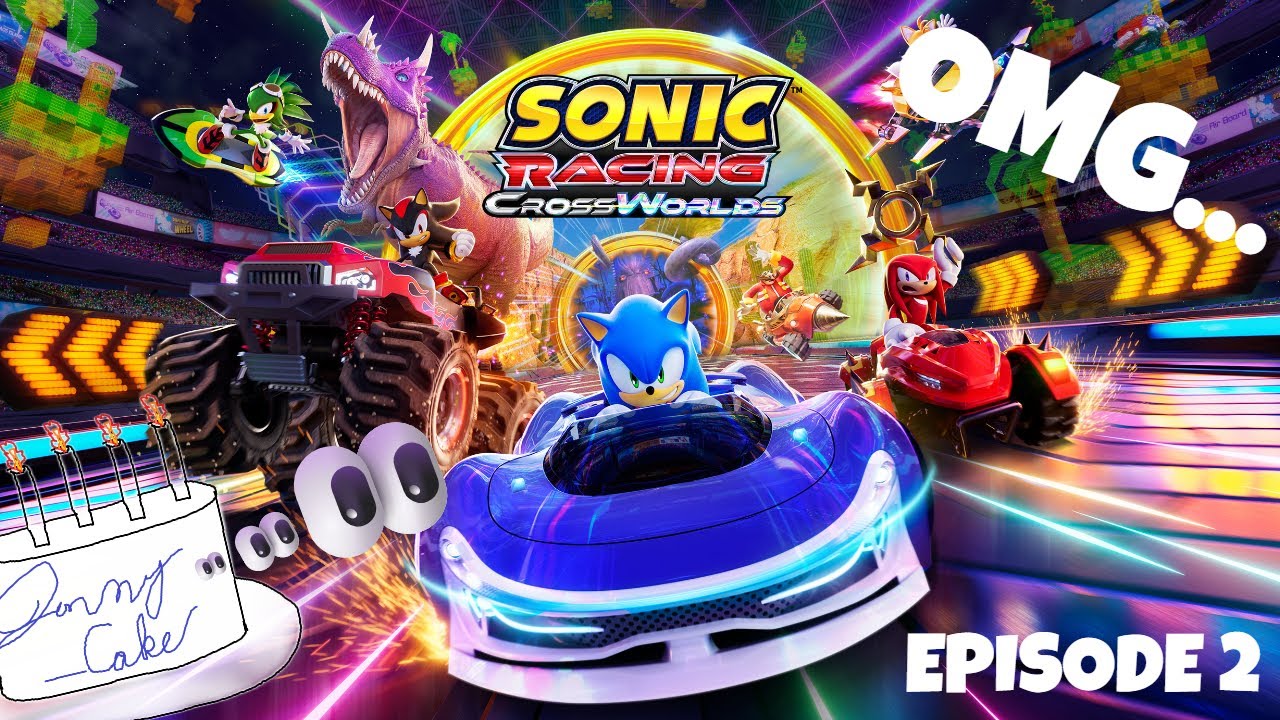 Sonic Racing - CrossWorlds Ep 2 - Warm Ups