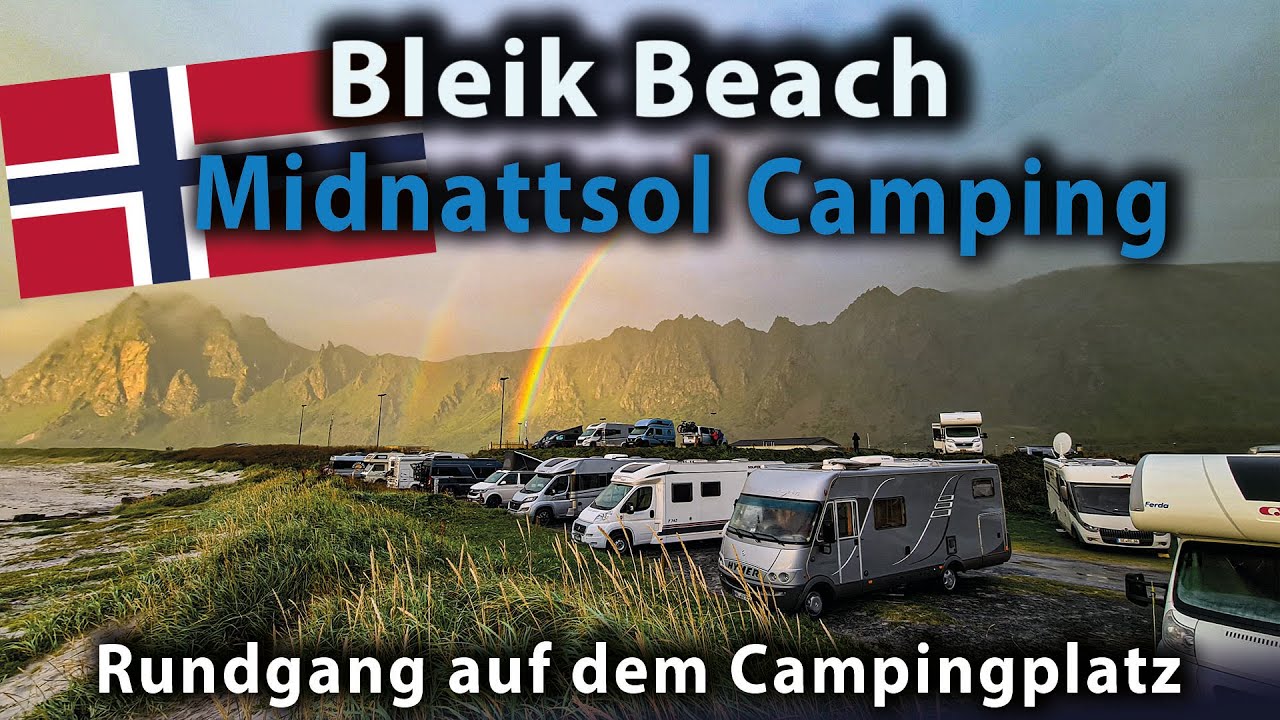 Campingplatz Rundgang Midnattsol Bleik Beach und Andenes Camping I  Lofoten & Vesterålen I Norwegen
