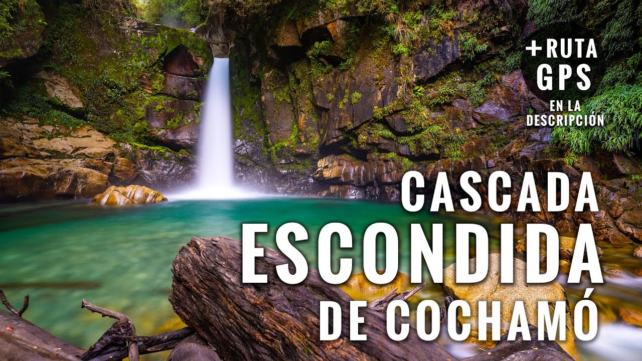 Cascada Escondida de Cochamó: Trekking 5 Kms 🇨🇱