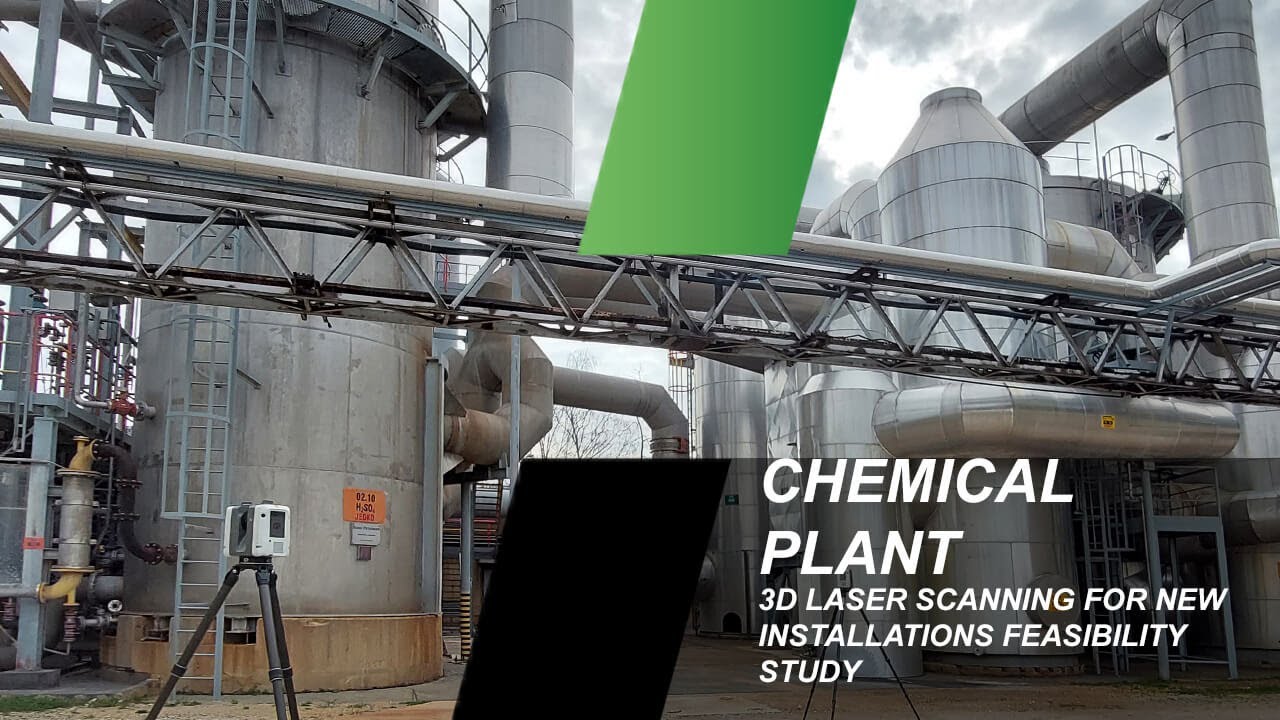 CHEMICAL PLANT; 3D LASER SCANNING FOR NEW EQUIPMENT INSTALLATION FEASIBILITY STUDY