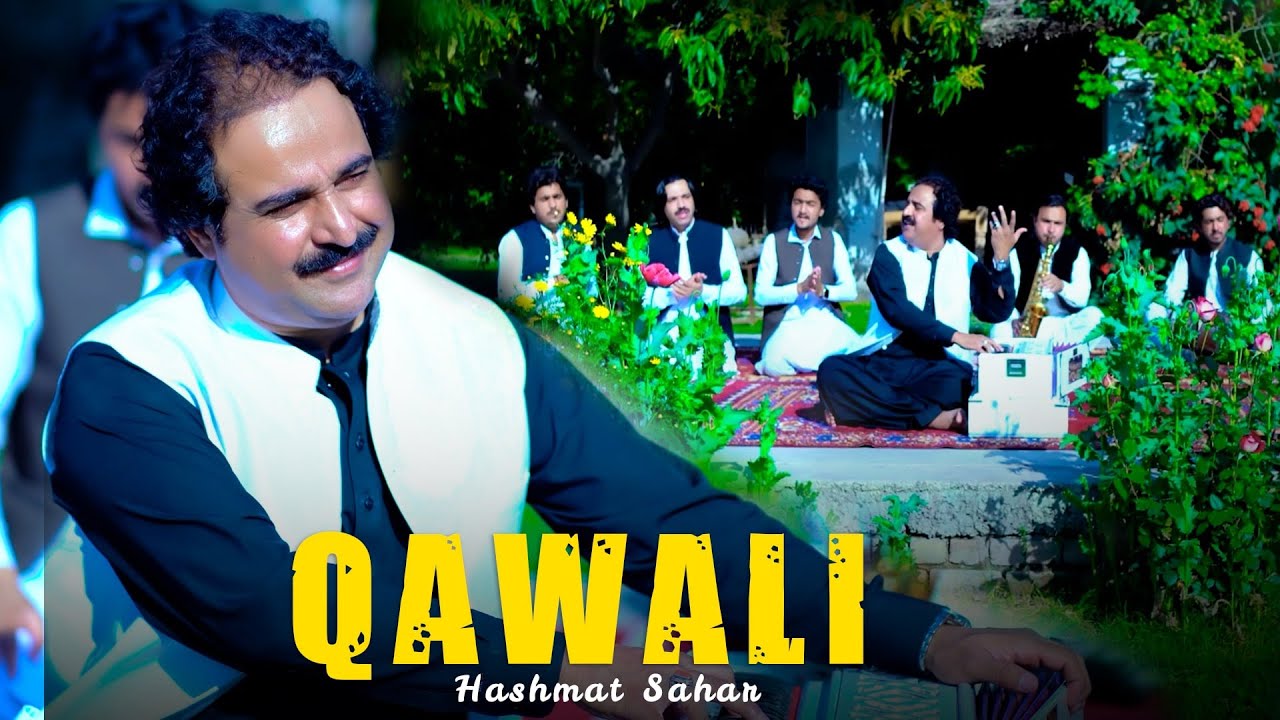 Qawali | Hashmat Sahar | Pashto New Qawali 2025 | Official Video | Presenting Hashmat Sahar Official
