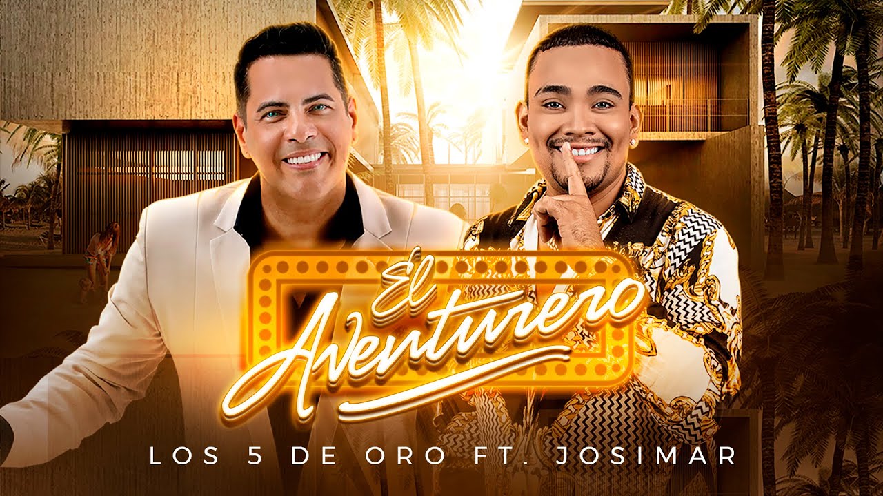 Los 5 de Oro - El Aventurero ft. Josimar (Concierto Virtual A&ntilde;o Nuevo 2021)