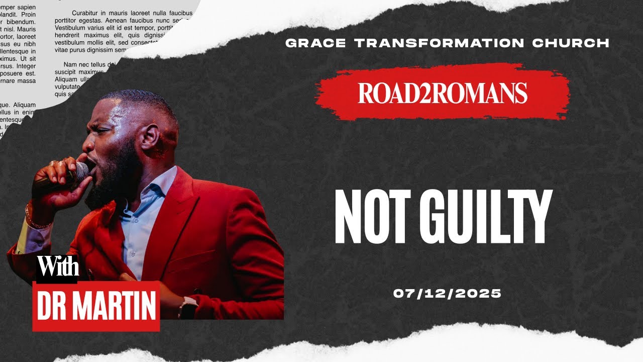 ROAD TO ROMANS | NOT GUILTY | PS MARTIN GUMEDE #wearetransformed
