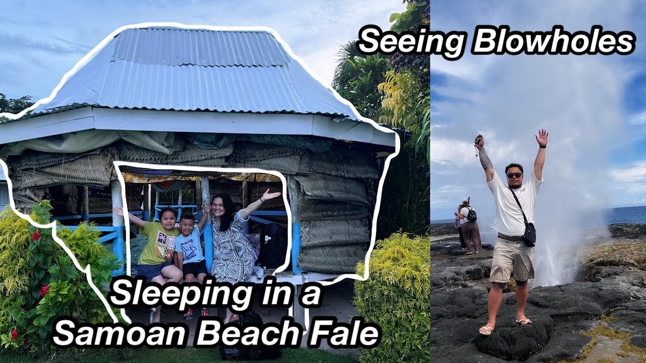 Savai'i Trip 2025 -Blowholes,Waterfalls & Sleeping in a Samoan Beach Fale | Samoan Filipino Family 