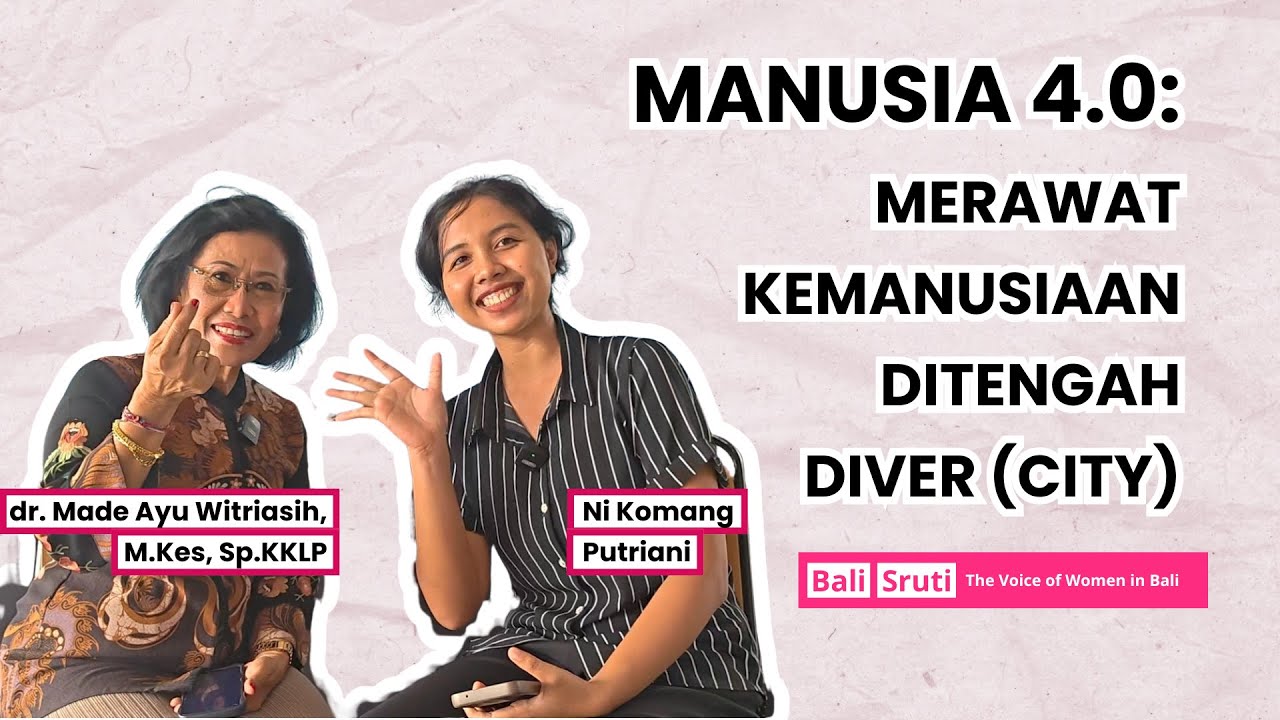 Manusia 4.0: Merawat Kemanusiaan di Tengah Diver(city)