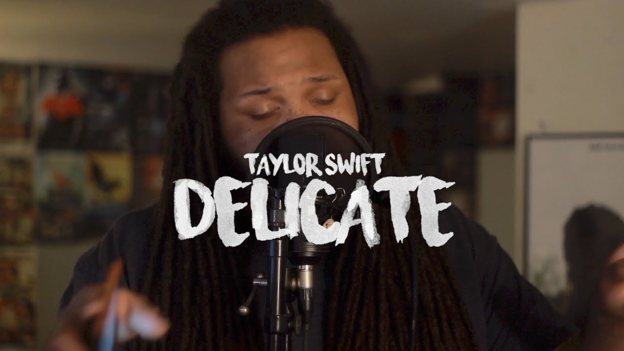 Taylor Swift - Delicate (Kid Travis Cover)