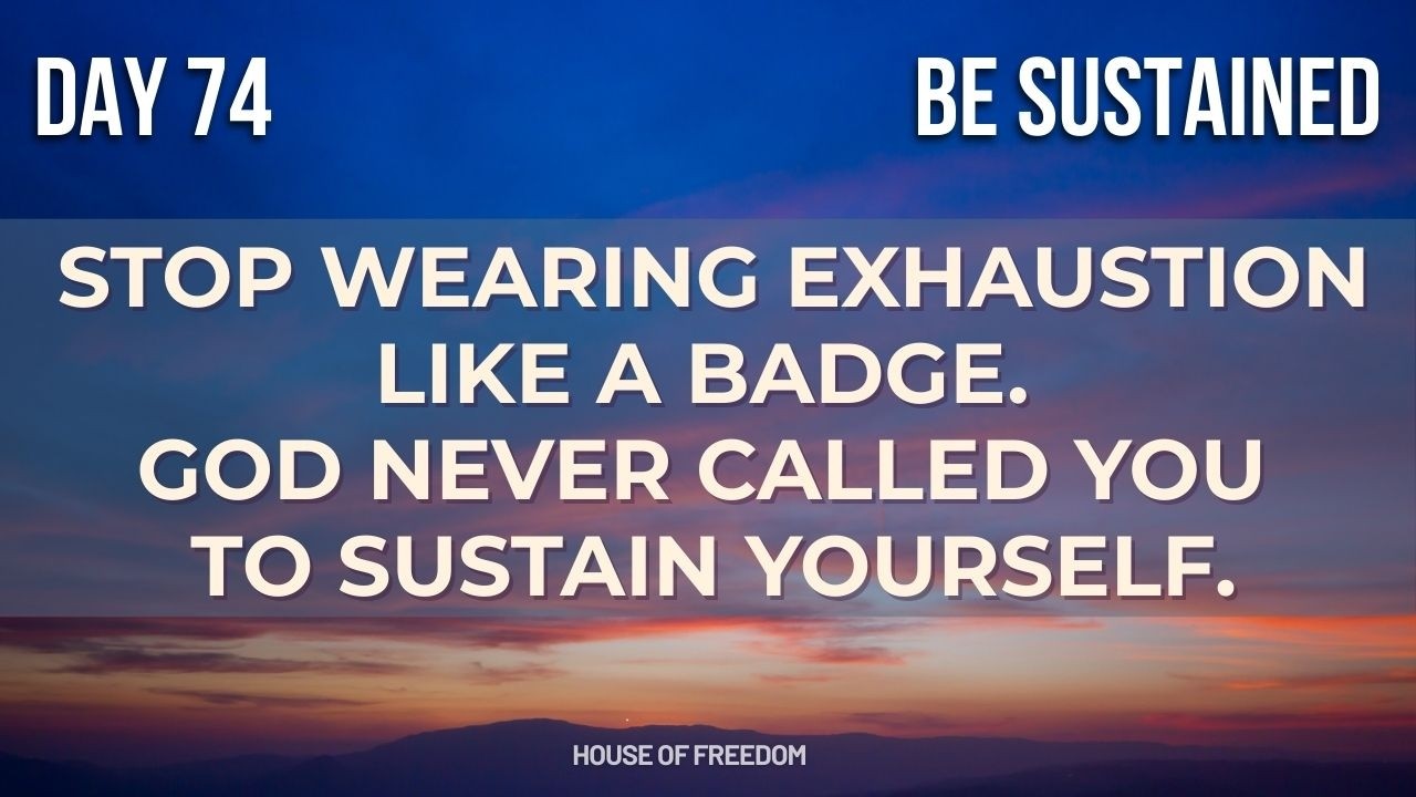BE Sustained: Grace Is Enough | Daily Devotion 74