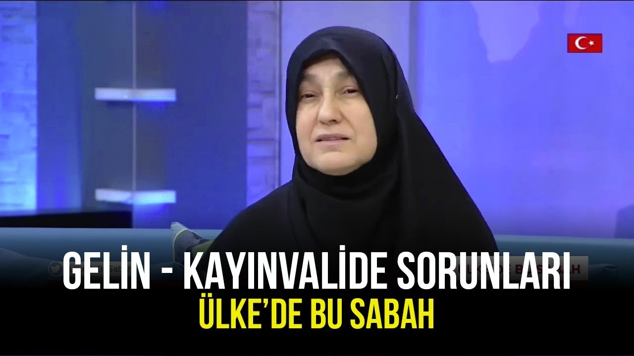 Asırları Aşan Gelin - Kayınvalide Problemleri - Ülke'de Bu Sabah