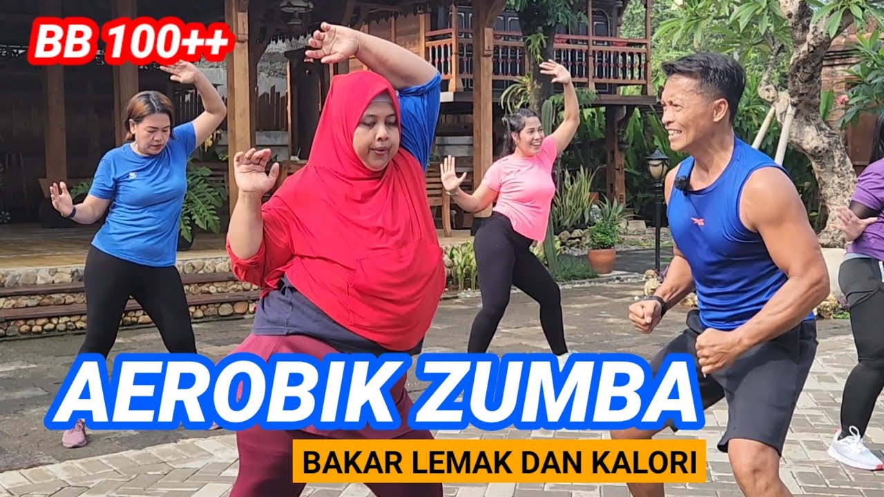 ZUMBA AEROBIK PEMULA BAKAR LEMAK DAN KALORI | BB 100++