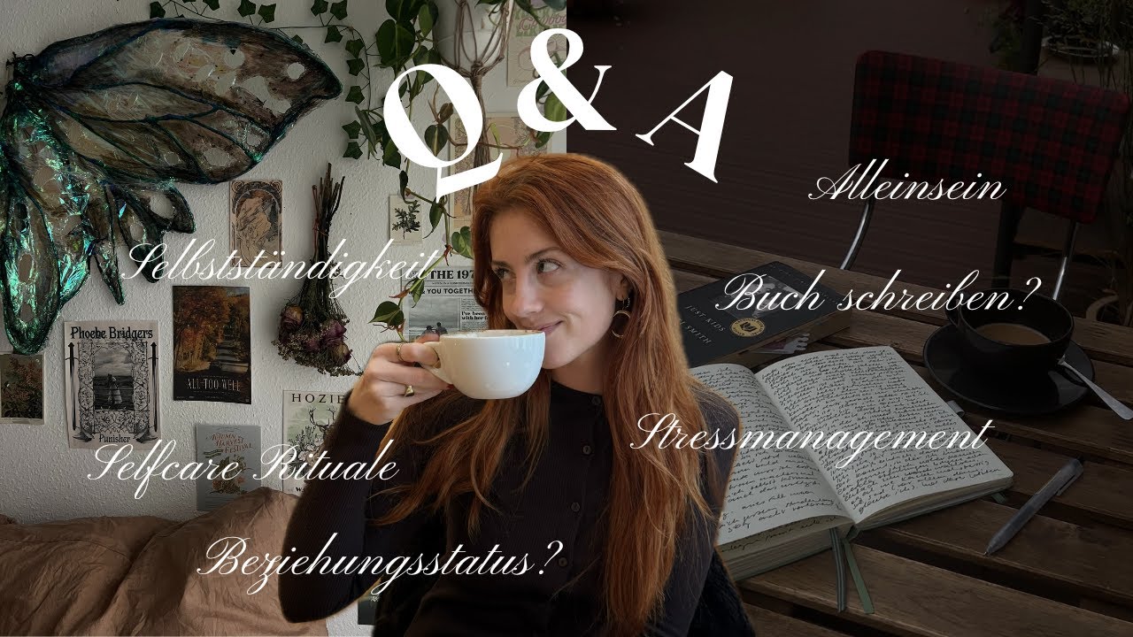über selbstliebe, das alleinsein & aufregende veränderungen in meinem leben | Q&A
