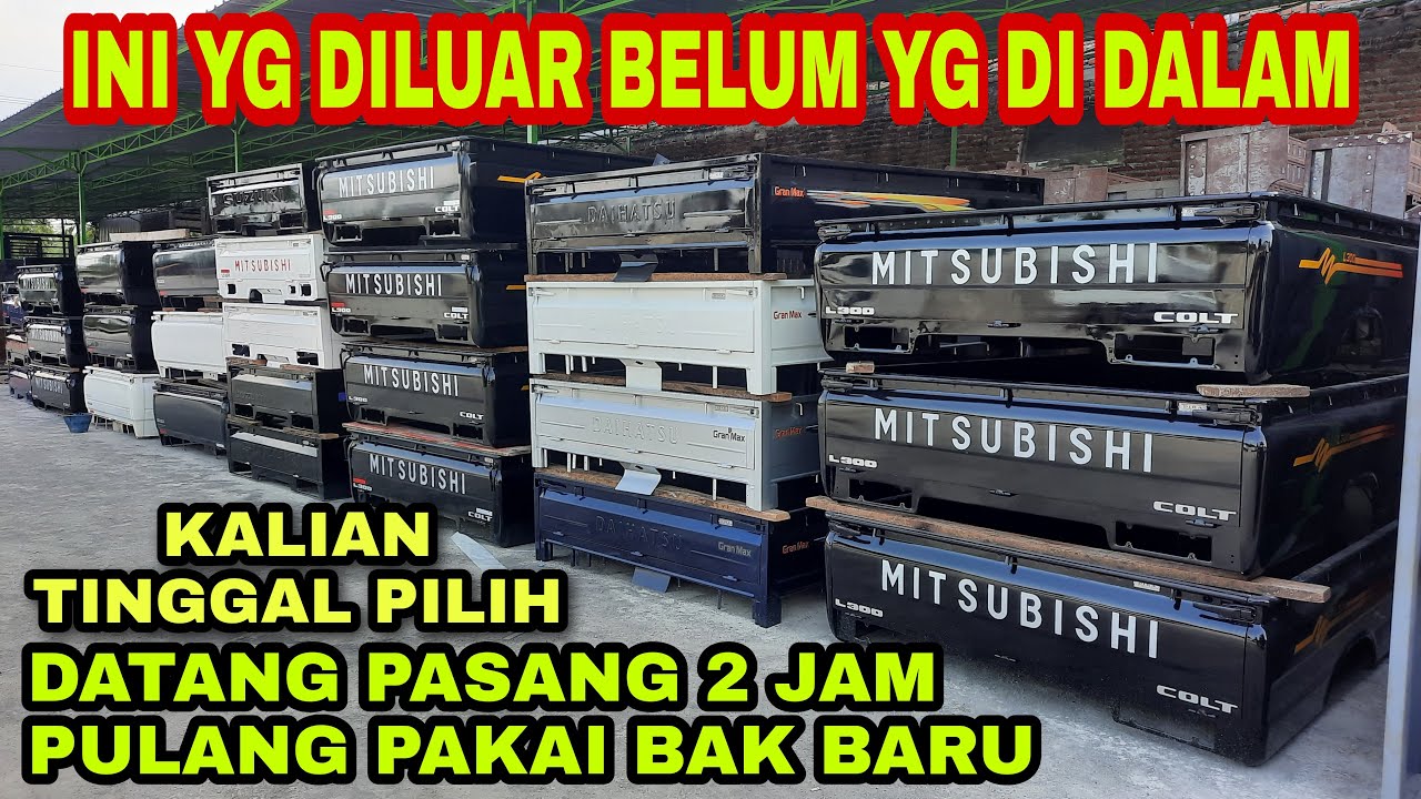 BAK MOBIL APA YG KALIAN CARI??? SEMUANYA TERSEDIA, SESUAI SELERA, TANPA PRE ORDER DAN BANYAK PILIHAN