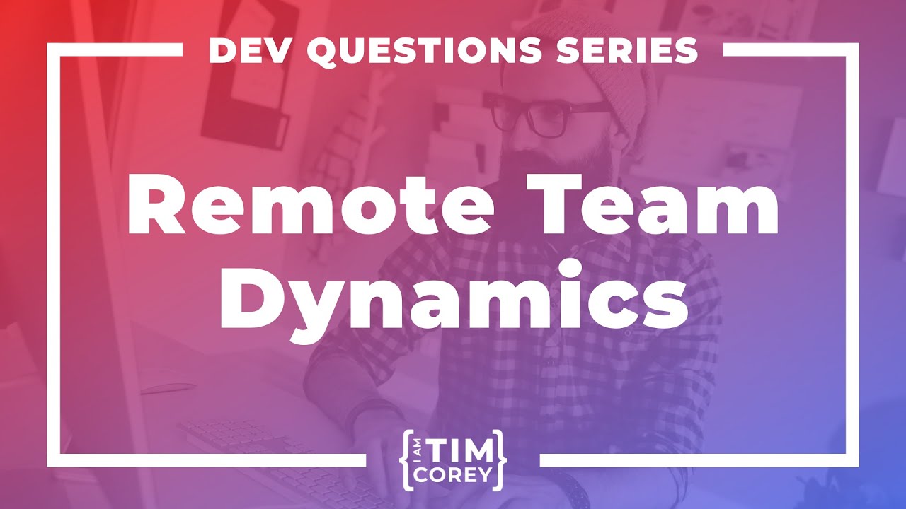 96. How Do I Integrate Into A Remote Team?