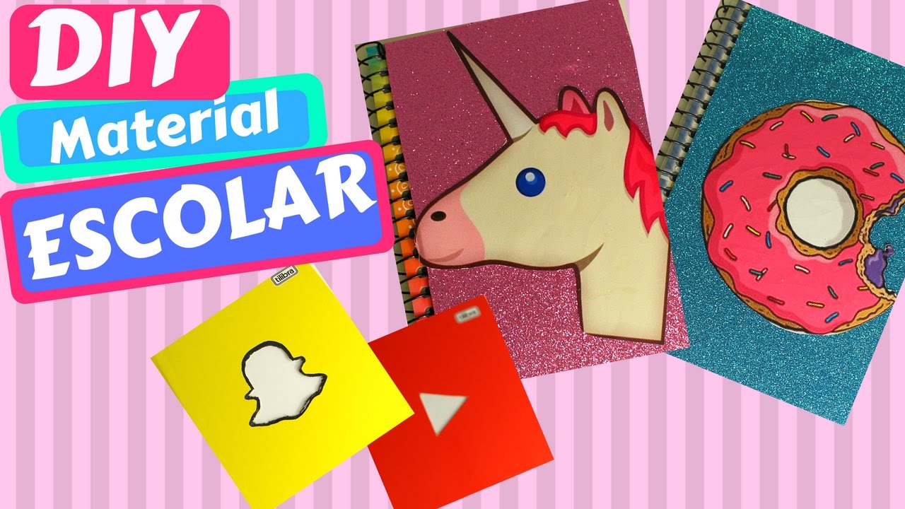 3 DIY MATERIAL ESCOLAR | 3 DIY SCHOOL SUPPLIES | CADERNO COM UNICÓRNIO, DONUTS | SILMARA  GUIMARÃES