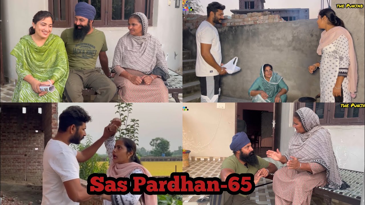 Sas Pardahn ਸੱਸ ਪ੍ਰਧਾਨ (episode-65) NEW PUNJABI VIDEO 2023 , PREET SANDEEP VICKY KAWAL