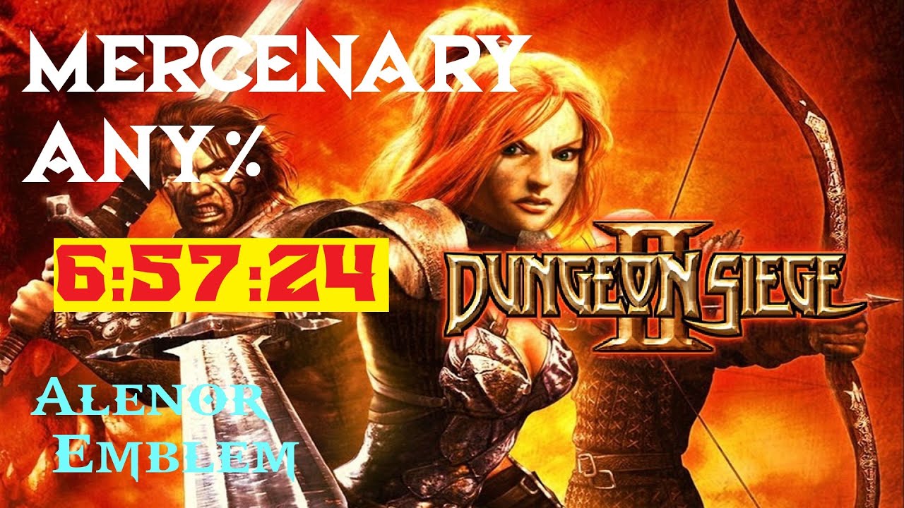 (WR) Dungeon Siege II Any% Mercenary 6:57:24 FIRST TIME COMPLETED