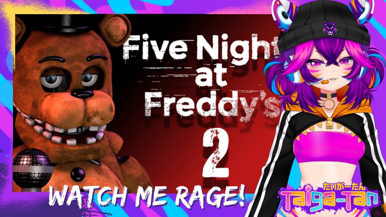 [20-JAN-26] I've never played FNAF... so lets meme it! | FNAF 2