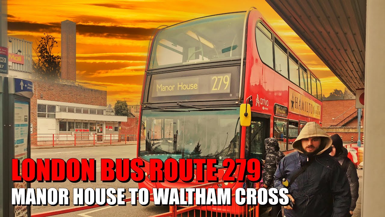 279 Bus Route London Bus Ride - Full Journey From Manor House To Waltham Cross Bus Station