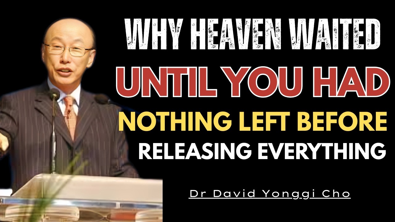 Why Your Breakthrough Came Only After the Hardest Season || Dr David Yongii Cho