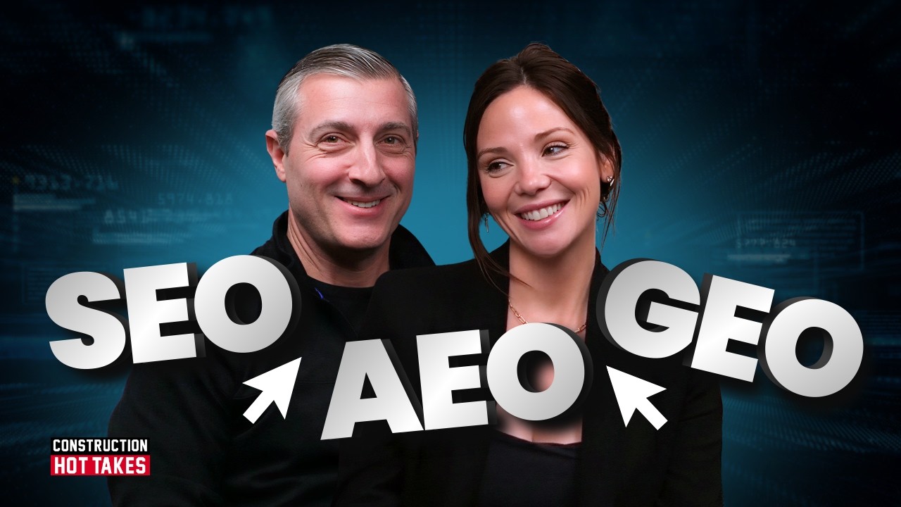 How Your Construction Firm Gets Found Online in 2026: AEO, GEO, SEO