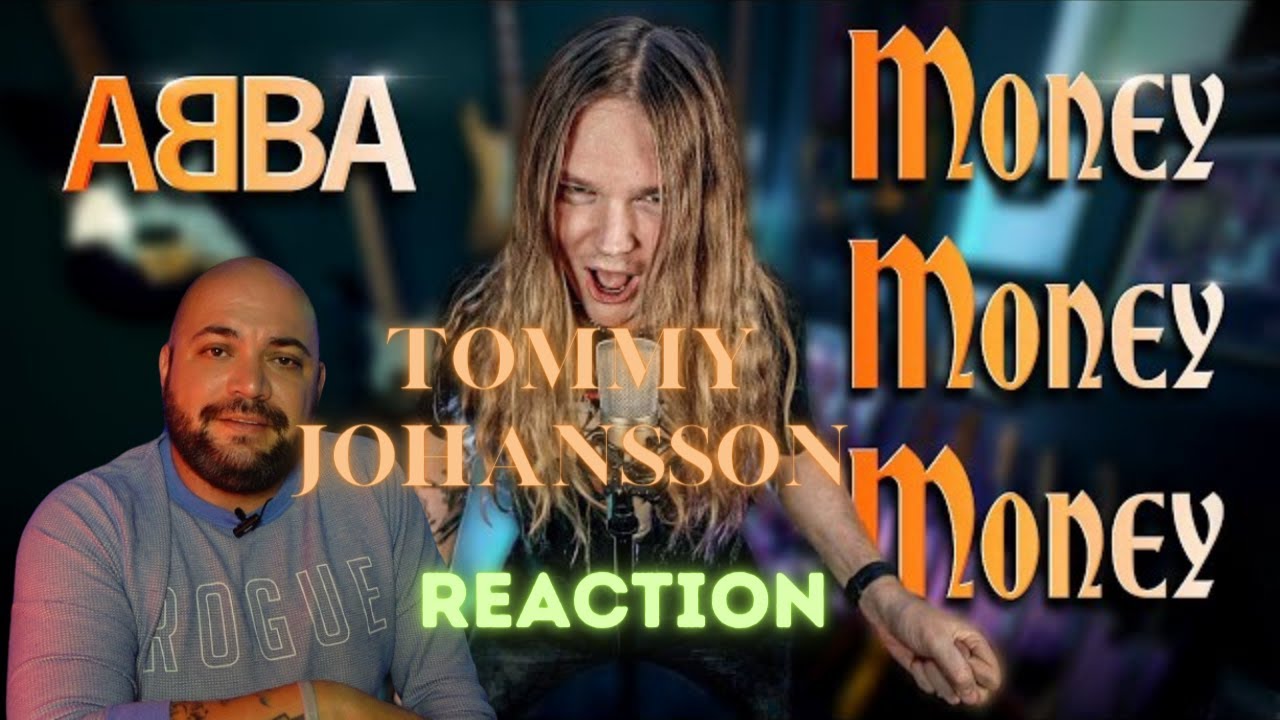TOMMY JOHANSSON - MONEY MONEY MONEY (ABBA) |REACTION|