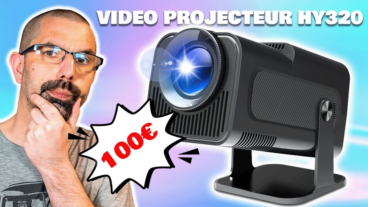 HY320 Test d'un vid&eacute;o projecteur 1080p &agrave; 100&euro; !?