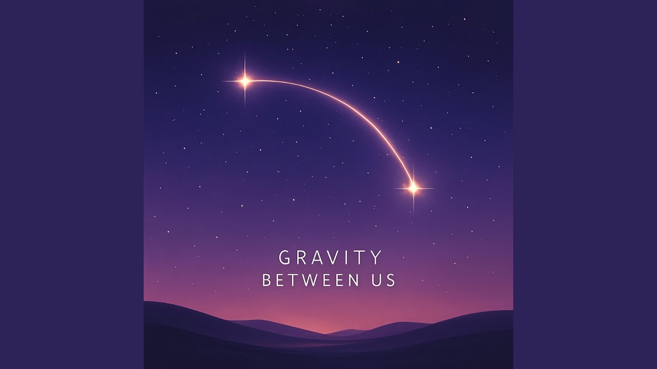 Gravity Between Us
