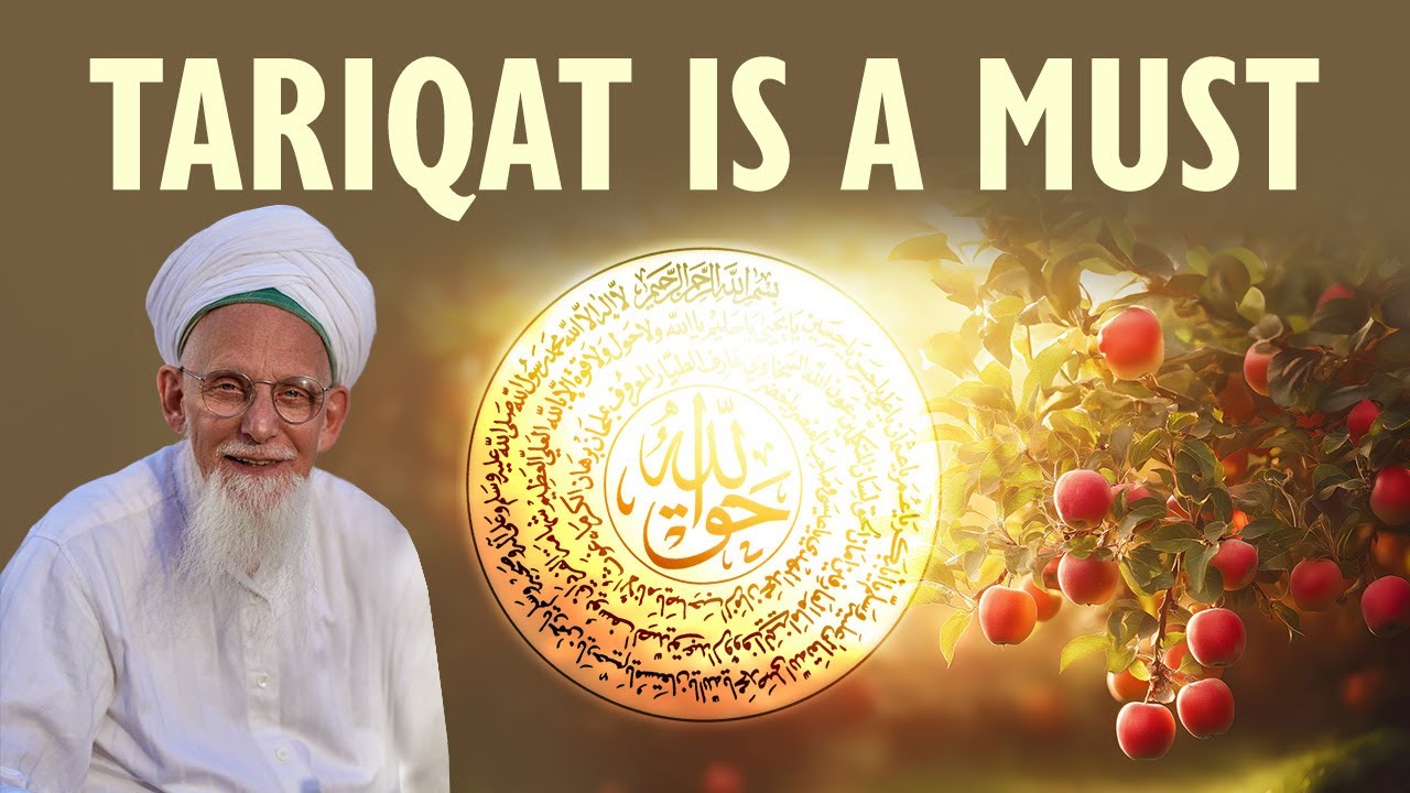 Tariqat is a Must